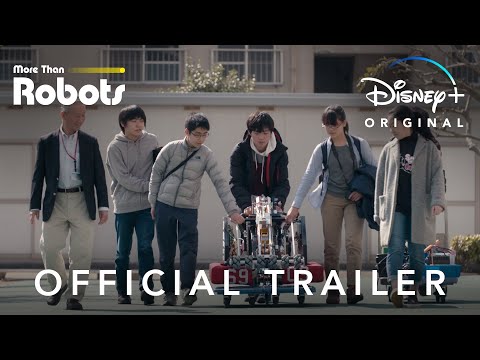 More Than Robots | Official Trailer | Disney+